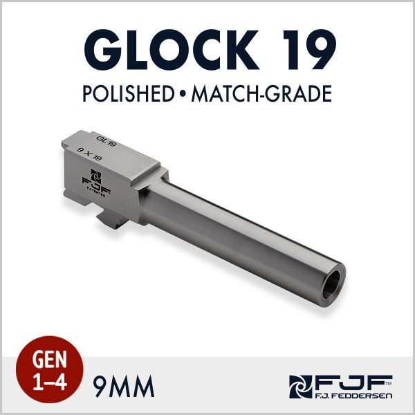 Glock 19 (Gen 1-4) Match-grade Pistol Barrels by F.J. Feddersen - Polished Finish