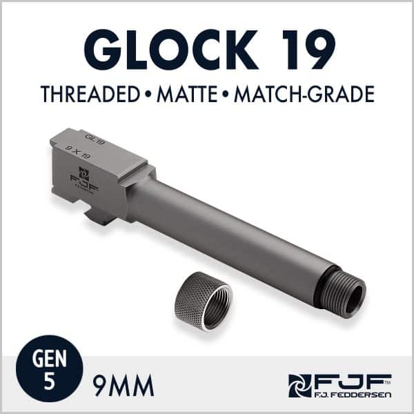 Glock 19 (Gen 5) Match-grade Threaded Pistol Barrels by F.J. Feddersen - Matte Finish