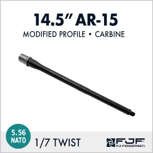 AR15 Barrel by FJ Feddersen - Modified Profile - 14.5" Carbine