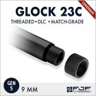 Glock 23 - .40 Cal to 9mm Conversion (Gen 5) Threaded Matchgrade Barrel - DLC